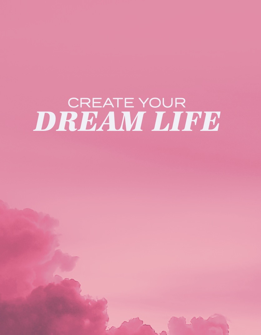 Create Your Dream Life - Guidebook